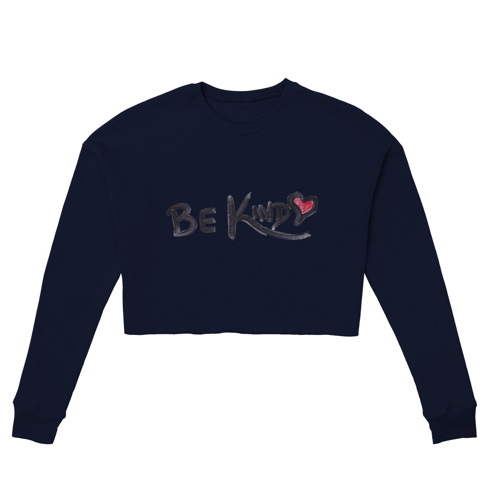 'Be Kind' Cropped Sweatshirt - POMA
