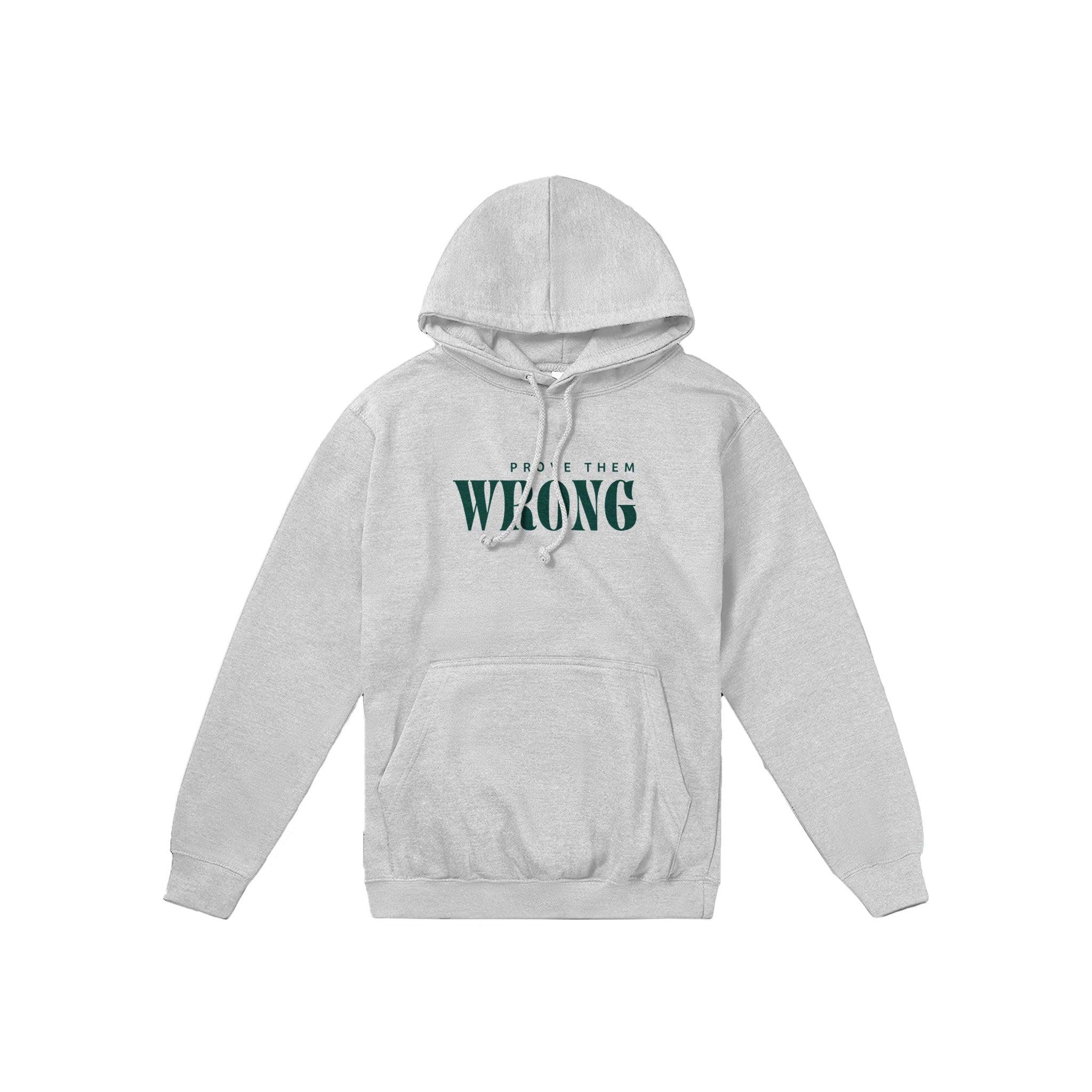 'Prove them wrong' Boyfriend Hoodie - POMA