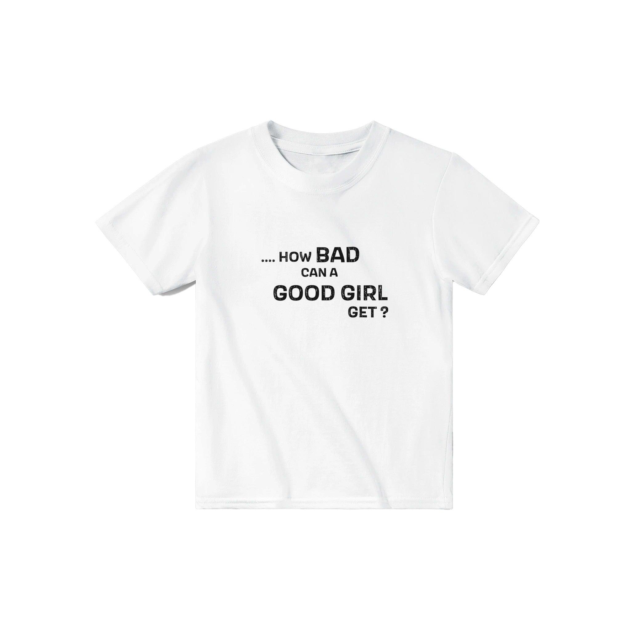 'Good Girl' Baby Tee - POMA