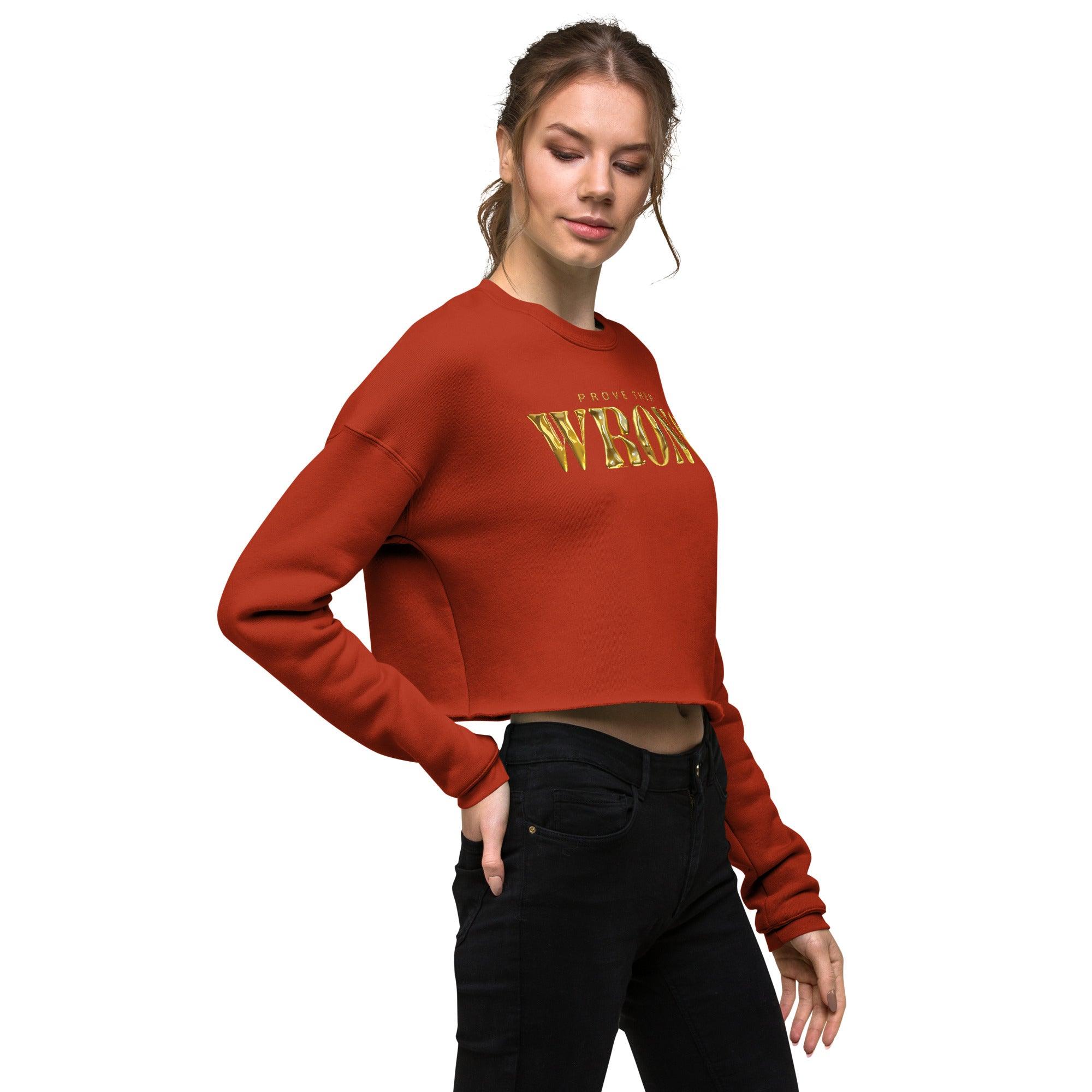 'Gold Edition Prove them wrong' Cropped Sweatshirt - POMA Graphics