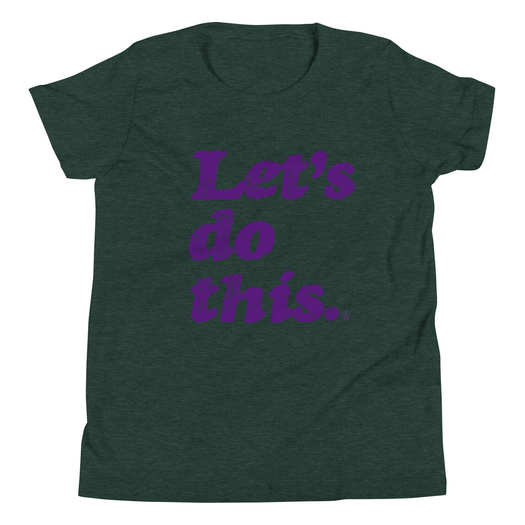 'Let's Do This' baby Tee - POMA Graphics