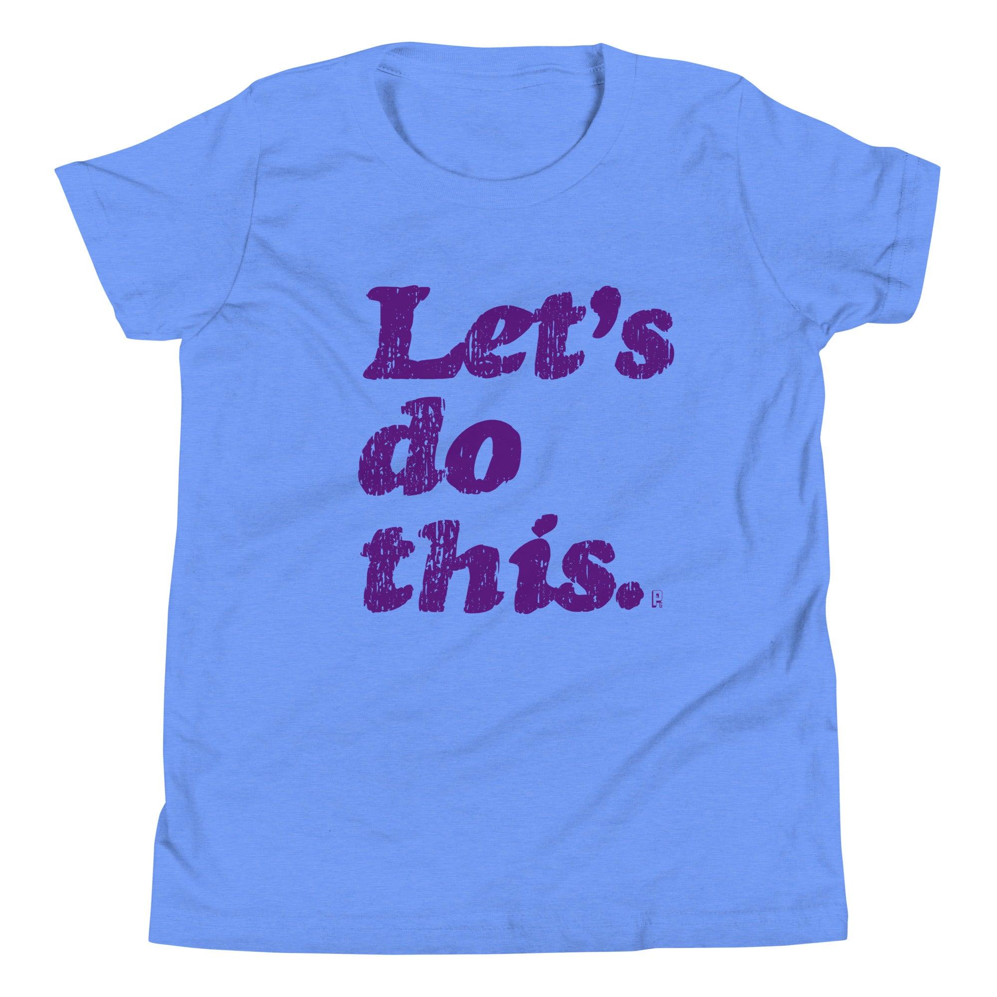 'Let's Do This' baby Tee - POMA Graphics