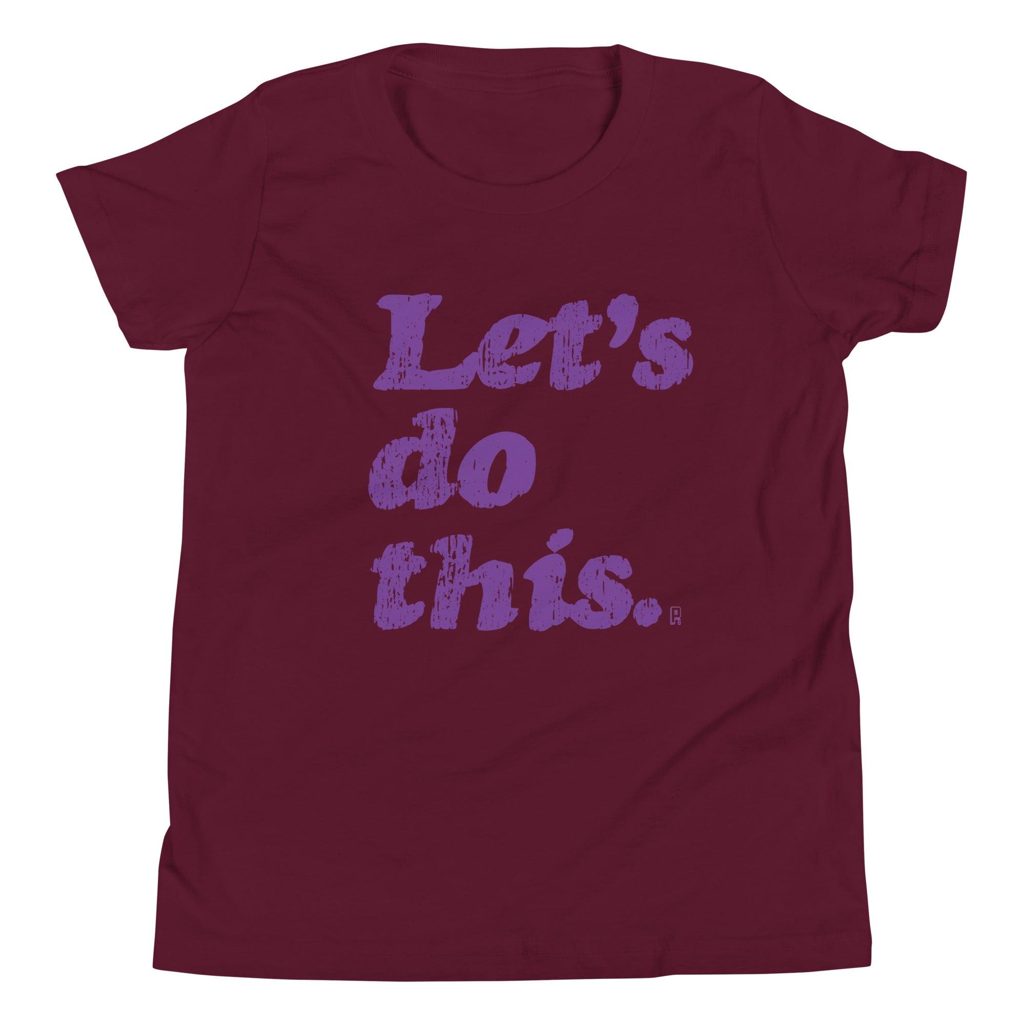 'Let's Do This' baby Tee - POMA Graphics