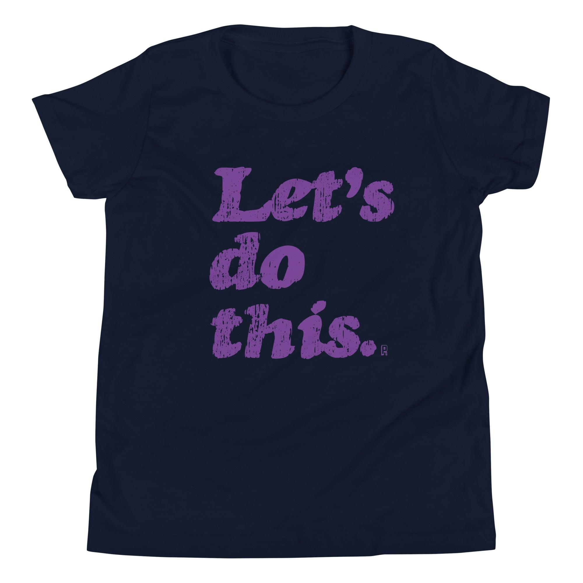 'Let's Do This' baby Tee - POMA Graphics